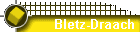 Bletz-Draach